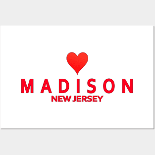 Madison New Jersey with heart Posters and Art